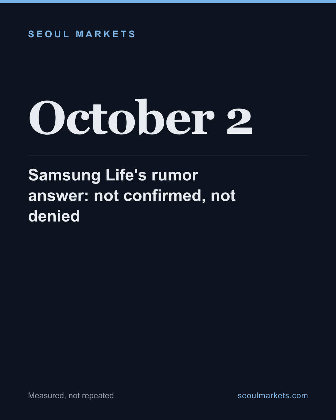Samsung Life's rumor answer: not confirmed, not denied — card 1 of 5