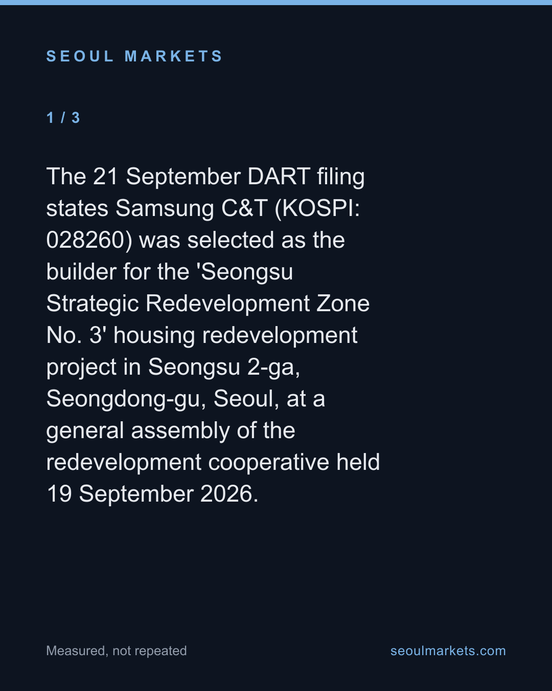 Samsung C&T's 1.83 Trillion Won Project Is a Construction Selection, Not Yet a Contract — card 2 of 5